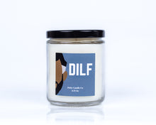 Load image into Gallery viewer, DILF